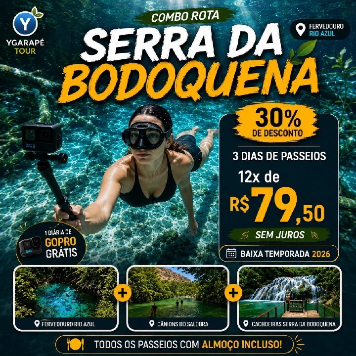 COMBO ROTA SERRA DA BODOQUENA COM 30% DE DESCONTO